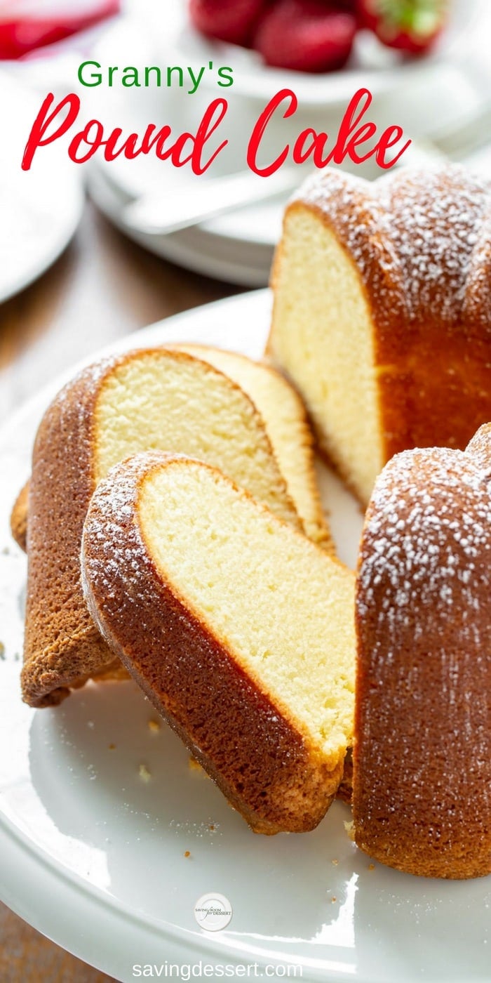 Granny's Pound Cake - Tender and never dry, with a buttery taste and incredible texture. This Pound Cake is delicious toasted or served with juicy fresh fruit, ice cream or as a layer in a trifle. This cake also freezes beautifully. #savingroomfordessert #poundcake #margarinepoundcake #creamcheesepoundcake #cake #grannyscake #dessert