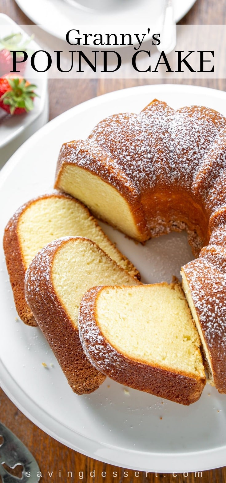  amongst a buttery sense of savor together with incredible texture Granny’s Pound Cake