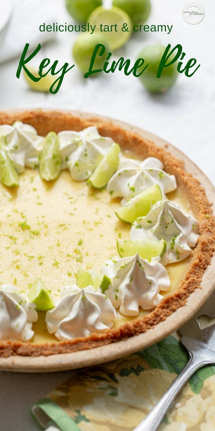 Key Lime Pie - this summer classic has a creamy smooth, tart filling and a sweet graham cracker crust. Use fresh key limes and plenty of zest for the best flavor! #savingroomfordessert #keylime #keylimepie #pie #lime #dessert