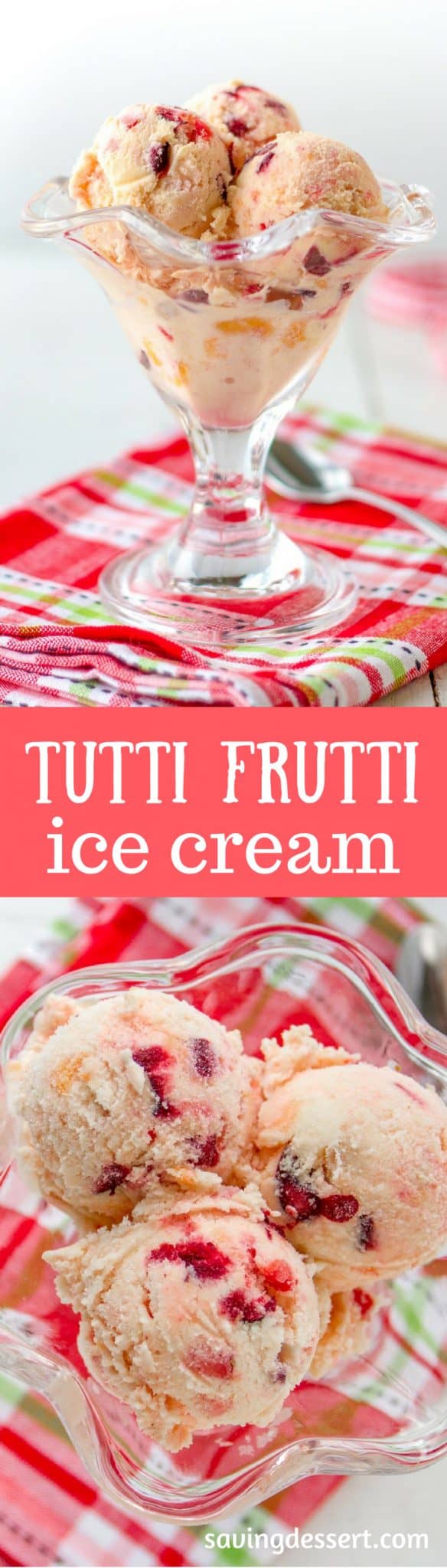 Tutti Frutti Ice Cream ~ with a fresh peach base and plenty of fresh cherries, strawberries, and a few chunks of frozen banana, and don't forget the rum!  www.savingdessert.com