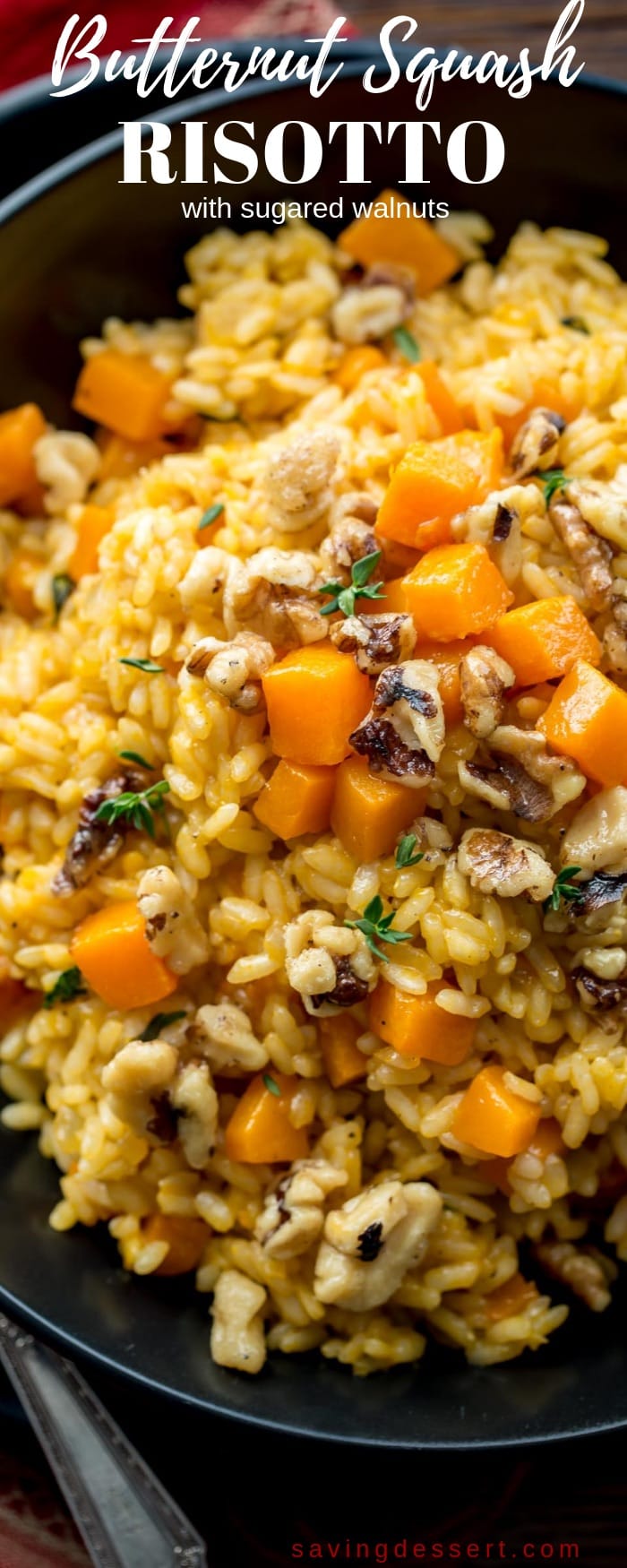 Butternut Squash Risotto with Sugared Walnuts - A delicious seasonal dish loaded with butternut squash, thyme and creamy Arborio rice.  Perfect as a hearty side or filling enough for a main dish. #savingroomfordessert #butternutsquash #squash #butternut #risotto 