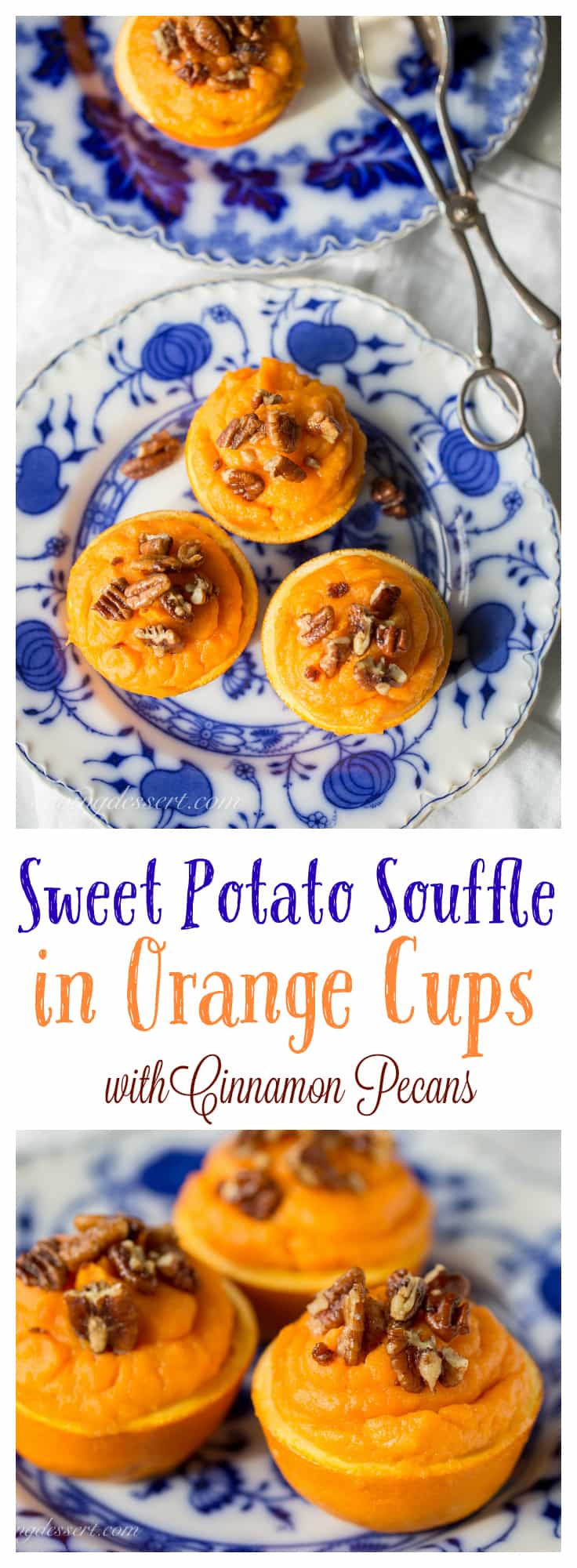 Sweet Potato Soufflé in Orange Cups with Cinnamon Pecans Saving Room