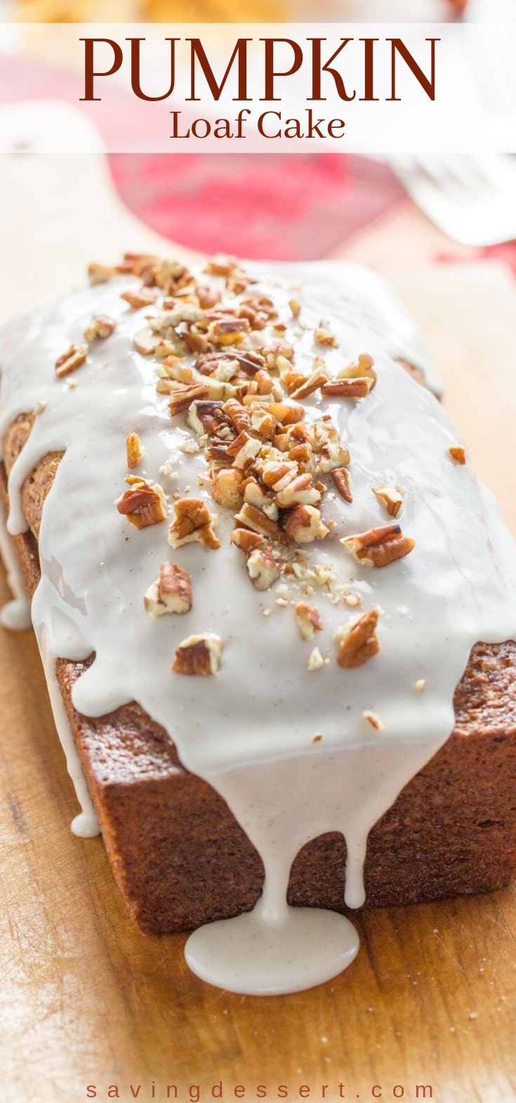 Pumpkin Loaf Cake topped with a simple vanilla icing and chopped pecans