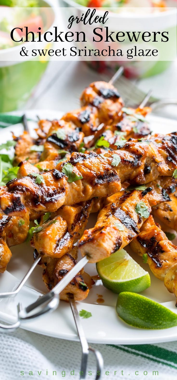 Skewers of grilled chicken with lime and a sweet Sriracha glaze