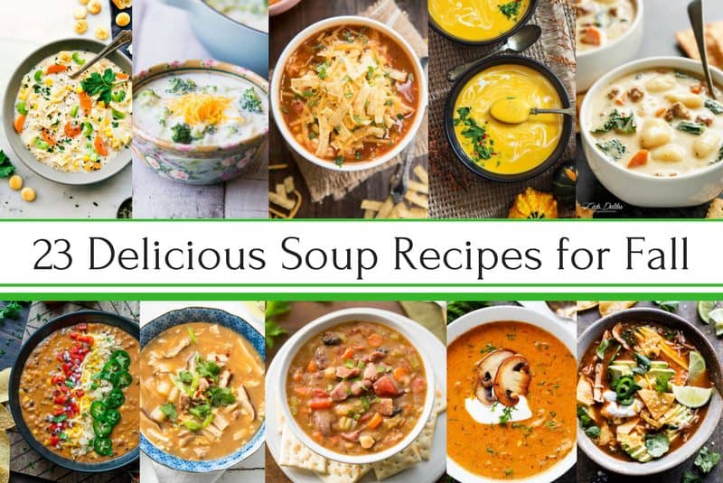 23 Delicious Soup Recipes perfect for fall cooking that will warm your bones, and fill you up with fresh, healthy, seasonal ingredients. savingdessert.com #savingroomfordessert #soup #healthysoup