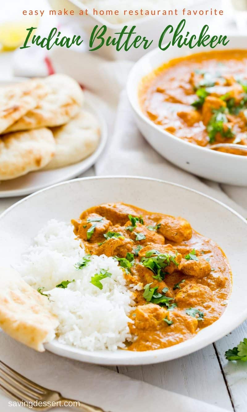 Indian Butter Chicken ~ also known as Chicken Makhani, is a classic, flavorful Indian dish. In this easy, make-at-home version of the restaurant favorite, you control the heat. Make it as spicy or mild as you want, but I say bring the heat! #savingroomfordessert #butterchicken #indianbutterchicken #chicken #indianrecipe #dinner