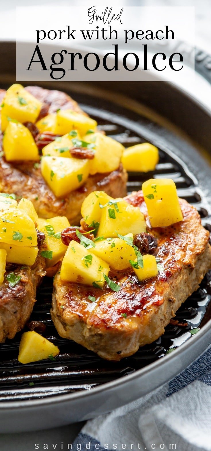 A stove top grill pan with boneless pork chops topped with peach argodolce