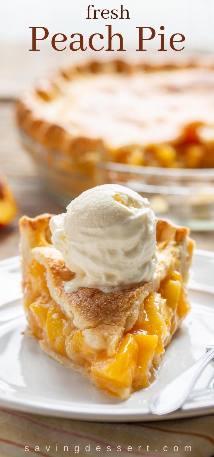 A spell of fresh peach pie alongside a scoop of vanilla H2O ice cream on laissez passer on Old-Fashioned Fresh Peach Pie