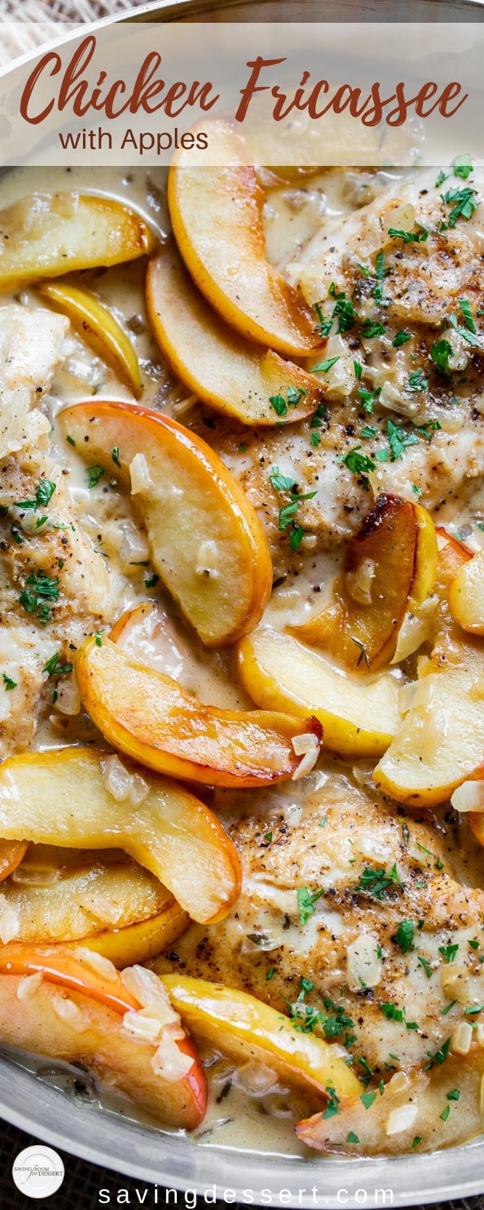 Enjoy this delicious Chicken Fricassee with Apples made with gently stewed chicken breasts in a creamy white sauce with chicken broth, apple cider and a splash of apple cider vinegar for wonderful balance. #savingroomfordessert #fricassee #chickendinner #chickenfricassee #chickenandapples #chickenapple