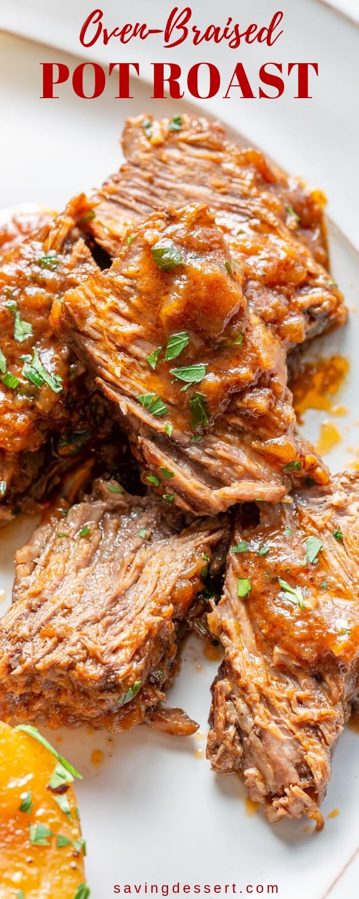 Juicy, tender and beautifully flavored, our easy Oven-Braised Pot Roast Recipe is the perfect weekend dinner solution! This roast is the total umami experience! #savingroomfordessert #braised #potroast #roast #sundaysupper #ovenbraisedroast #ovenbraisedpotroast #potroastrecipe #company #slowcookedpotroast