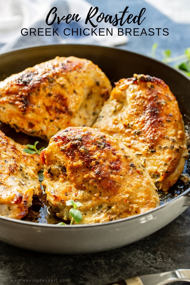 Oven Roasted Greek Chicken Breasts Saving Room for Dessert