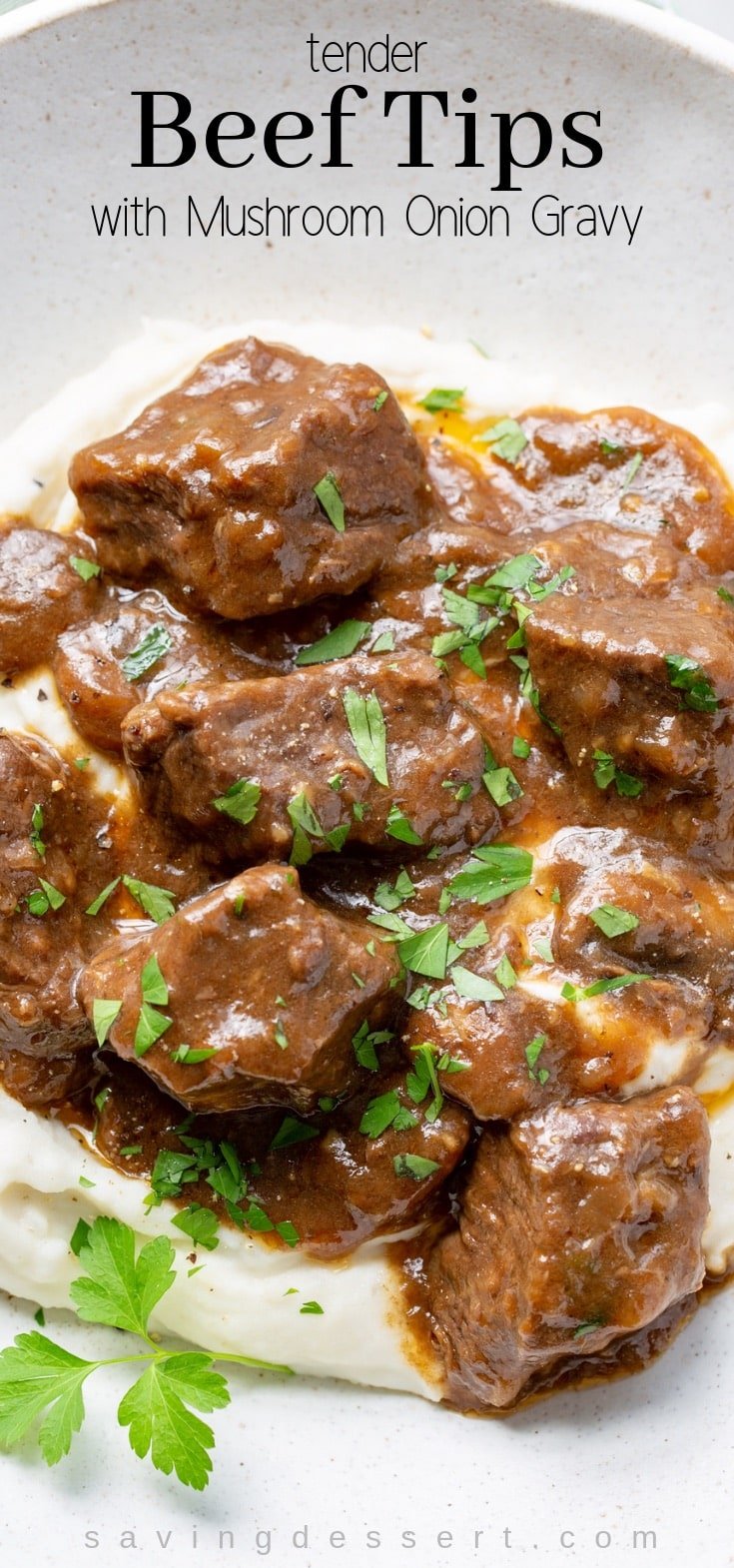 Beef Tips and Gravy with mushrooms and onions is a deliciously tender dish perfect served over fluffy mashed potatoes, buttery noodles or hot cooked rice. #beeftips #beeftipsandgravy #beeftipsandnoodles #beef #stewmeat #chuckroast #mushroomoniongravy #dinner #comfortfood #companyrecipe