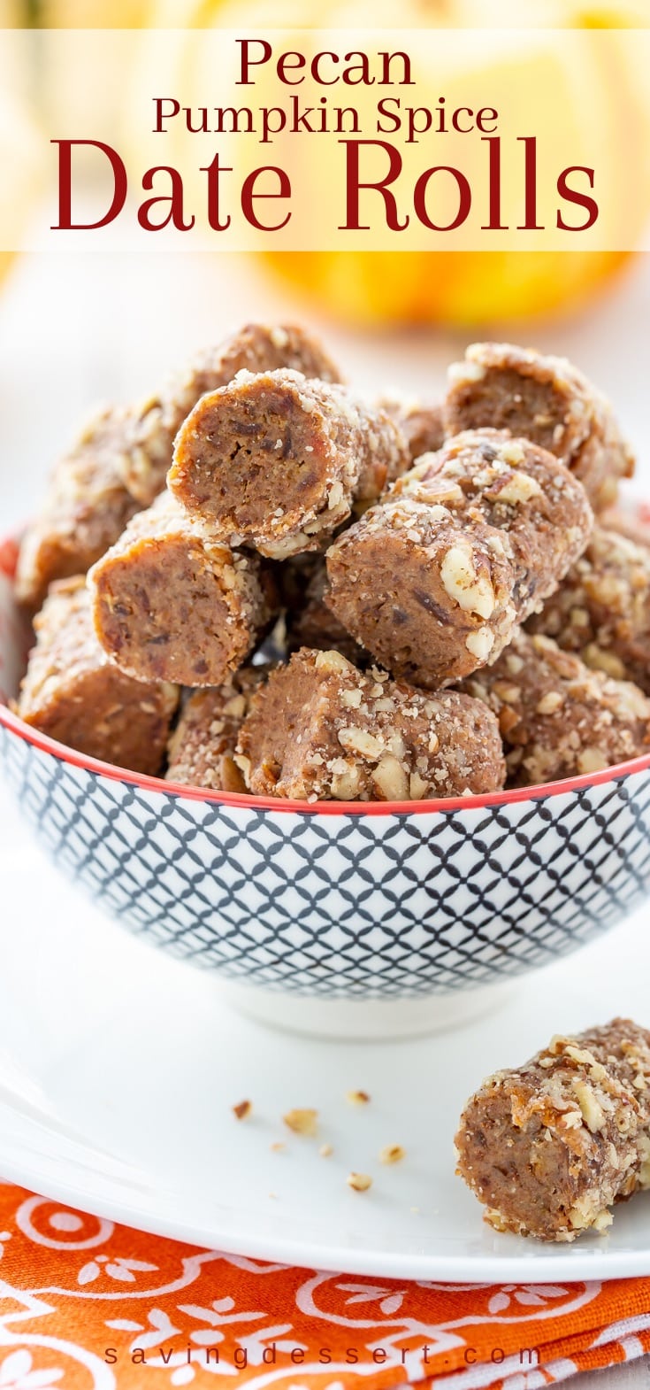 A bowl of pecan pumpkin spice date nut rolls