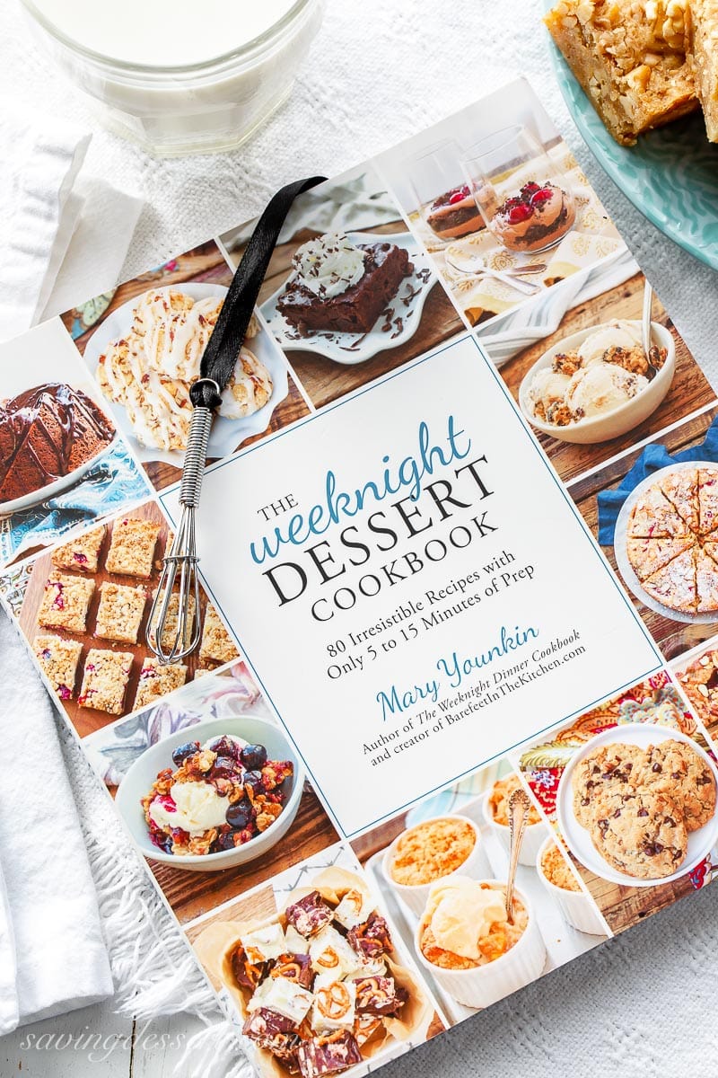 The Weeknight Dessert Cookbook by Mary Younkin