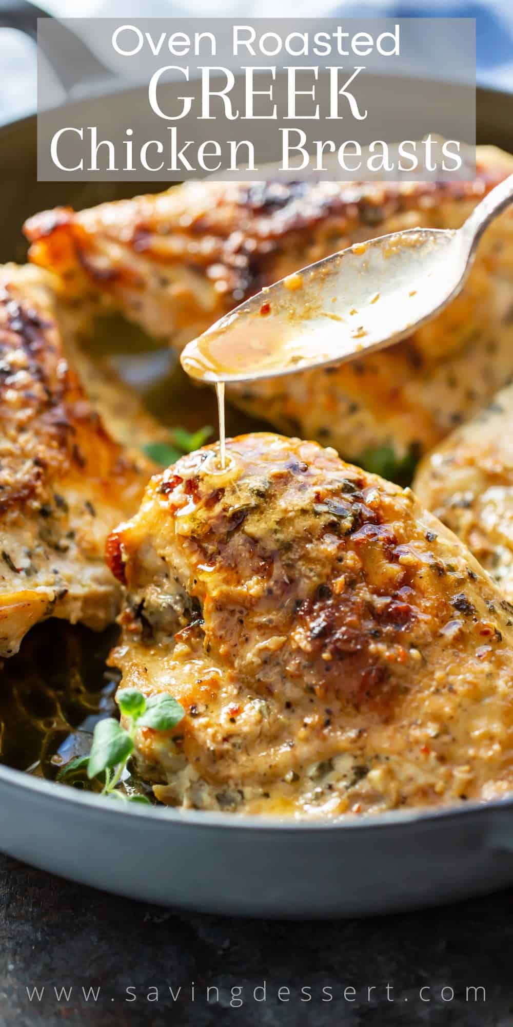 Oven Roasted Greek Chicken Breasts Saving Room for Dessert
