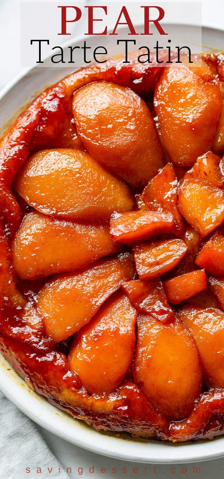 Caramelized pears in a simple tart on a serving platter